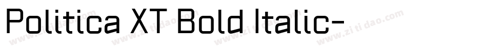 Politica XT Bold Italic字体转换